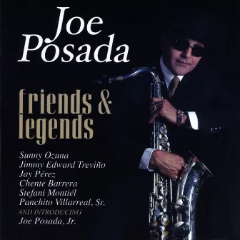 Friends & Legends by Joe Posada