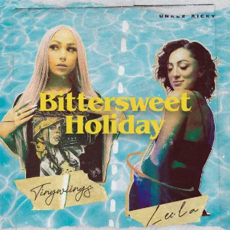 Bittersweet Holiday by Leela