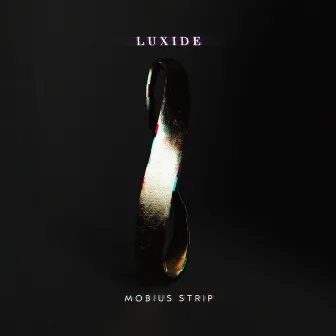 Mobius Strip by Luxide