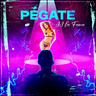 Pegate by JJ La Fama