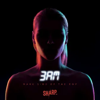 3AM by Sharp