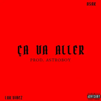 Ça Va Aller by Luk Vibez