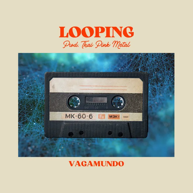 Looping