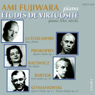 XXth Century Virtuosity Studies For Piano by Ami Fujiwara