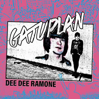 Dee Dee Ramone (Radio Edit) by Gatuplan