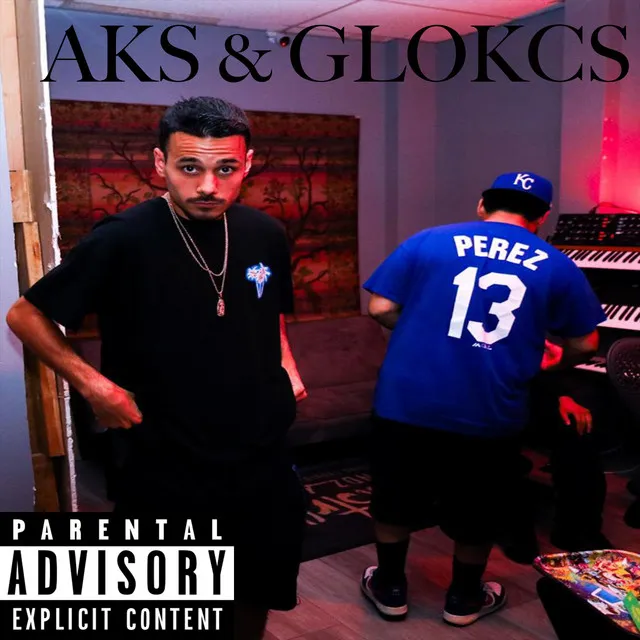 Aks & GloKcs