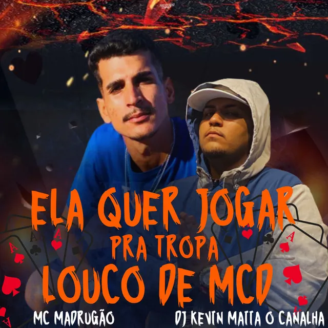 Ela Quer Jogar pra Tropa Louco de Mcd