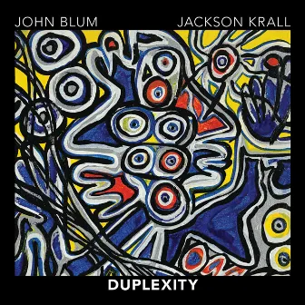 Duplexity by Jackson Krall