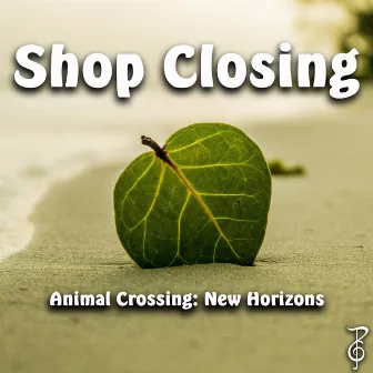 Shop Closing (From 