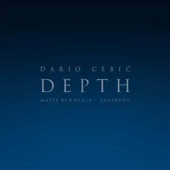 Depth, Za Magnetsku Vrpcu, Saksofon I Klavir by Dario Cebic