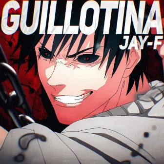 Guillotina by Jay-F