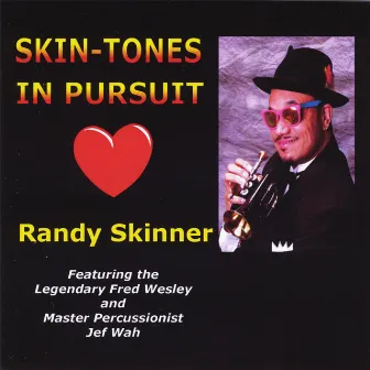 Skintones In Pursuit by Randy Skinner