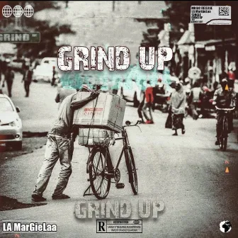 Grind Up by La Margielaa