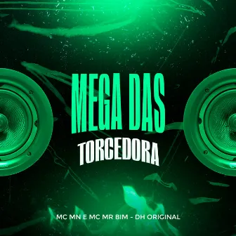 Mega das Torcedora by DJ DH Original