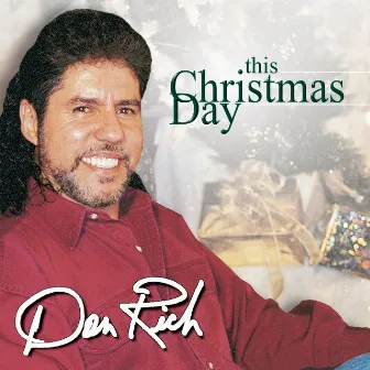 This Christmas Day by Don Rich