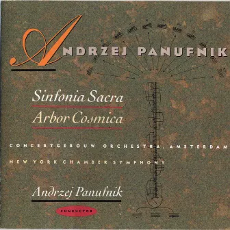 Sinfonia Sacra / Arbor Cosmica by Andrzej Panufnik