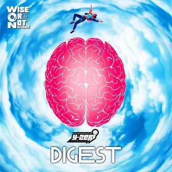 Digest by Y-Zer