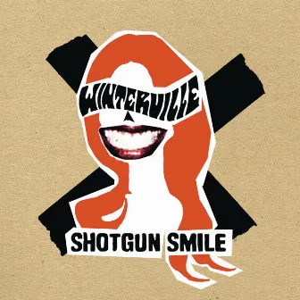 Shotgun Smile by Winterville