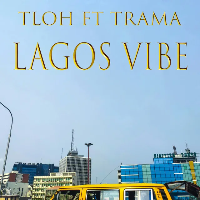 Lagos vibe