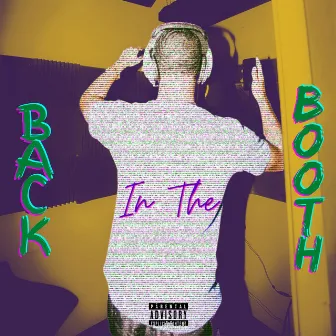 Back in the Booth by Sque3eze