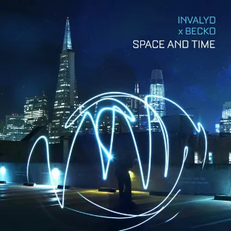 Space and Time by Invalyd