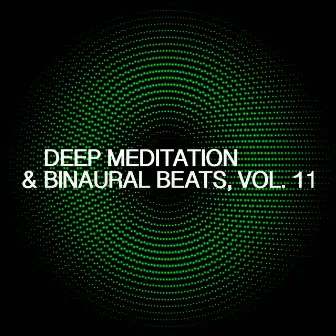 Deep Meditation & Binaural Beats, Vol. 11 by Lightseeds