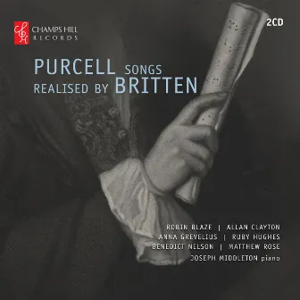 Purcell Songs Realised by Britten by Ruby Hughes