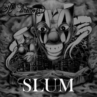 Slum by PP'Dreams