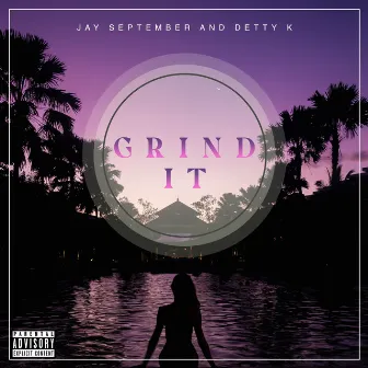 Grind It by Jay September