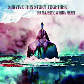 survive This storm Together by 