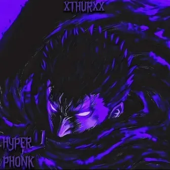 HYPER PHONK by XTHURXX