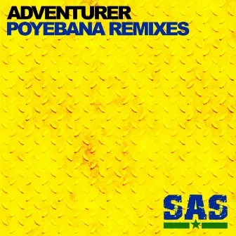 Poyebana The Remixes by Adventurer