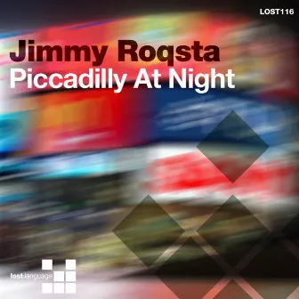 Piccadilly At Night by Jimmy Roqsta