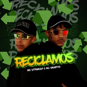 Reciclamos by MC Vmartin