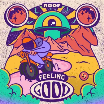 Feeling Good by ROOF