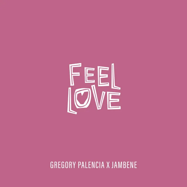 Feel Love