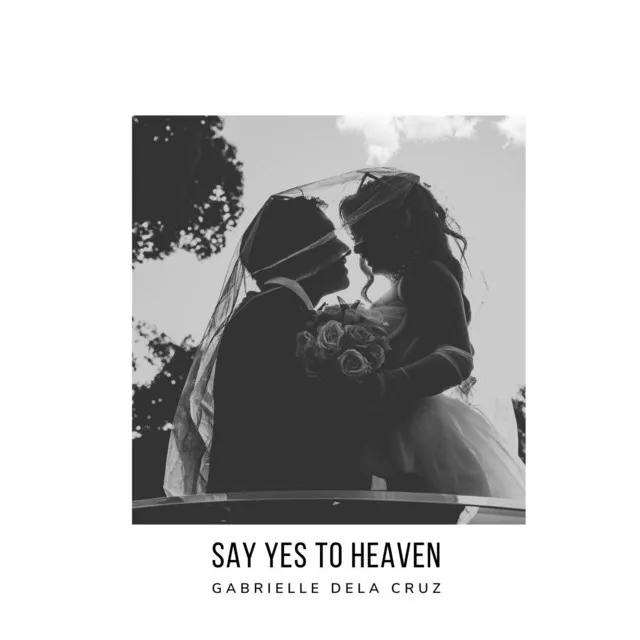 Say Yes To Heaven