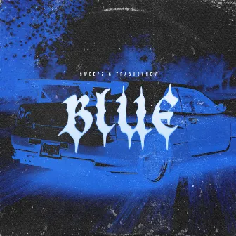 BLUE (DA BA DEE) by TRA$HCVNDY