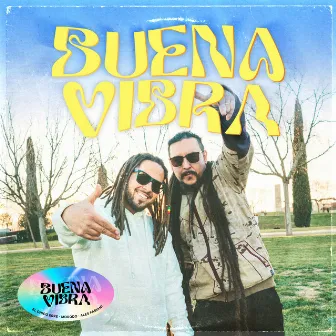 Buena Vibra by El Chico Erre