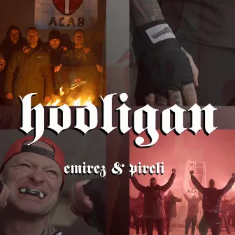 Hooligan by Pireli