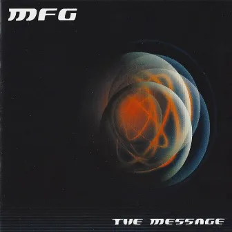 The Message by MFG