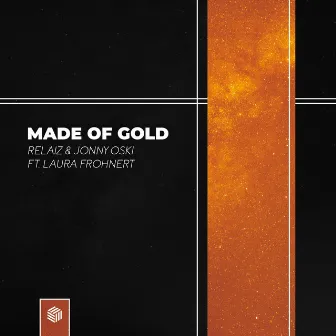 Made Of Gold by Relaiz