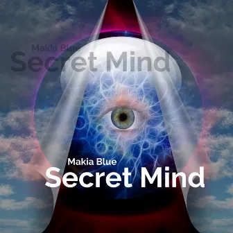 Secret Mind by Makia Blue