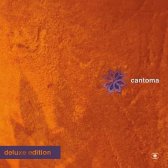 Cantoma (Deluxe) by Cantoma