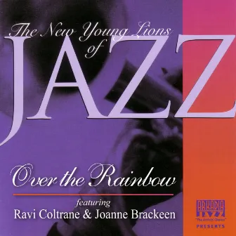 Over the Rainbow (New Young Lions) by Ravi Coltrane