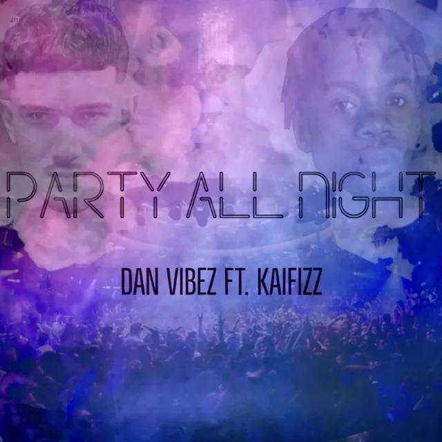 Party All Night - Radio Edit