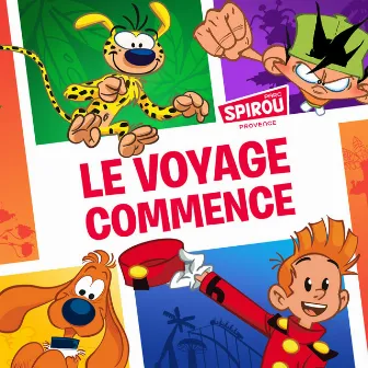 Le Voyage commence by Parc Spirou Provence