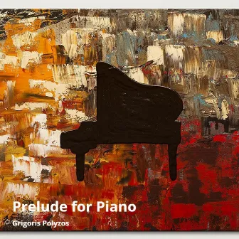 Prelude for Piano by Grigoris Polyzos