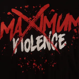 Maximum Violence by Pester