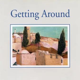 Getting Around by Carlos Diernhammer